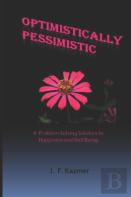 Optimistically Pessimistic