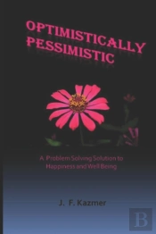 Optimistically Pessimistic