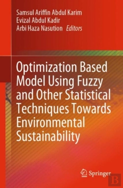 Bertrand.pt - Optimization Based Model Using Fuzzy And Other Statistical Techniques Towards Environmental Sustainability