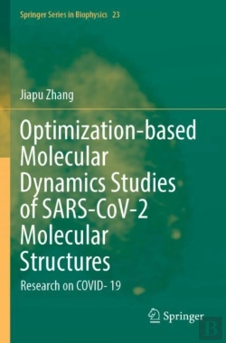 Bertrand.pt - Optimization-Based Molecular Dynamics Studies Of Sars-Cov-2 Molecular Structures