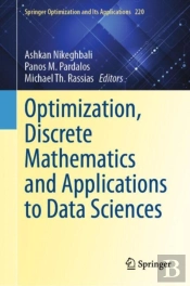 Optimization, Discrete Mathematics And Applications To Data Sciences