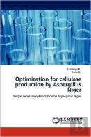 Optimization For Cellulase Production By Aspergillus Niger