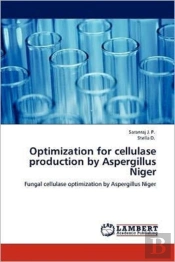 Optimization For Cellulase Production By Aspergillus Niger