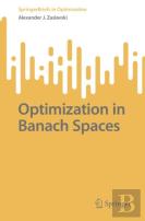 Optimization In Banach Spaces