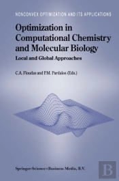 Optimization In Computational Chemistry And Molecular Biology