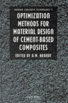 Optimization Methods For Material Design Of Cement-Based Composites