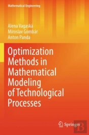 Optimization Methods In Mathematical Modeling Of Technological Processes