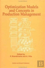 Optimization Models And Concepts In Production Management