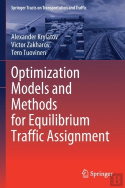 Bertrand.pt - Optimization Models And Methods For Equilibrium Traffic Assignment