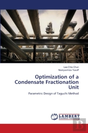 Optimization Of A Condensate Fractionation Unit