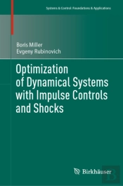 Optimization Of Dynamical Systems With Impulse Controls And Shocks