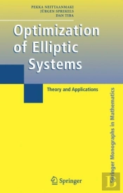 Optimization Of Elliptic Systems