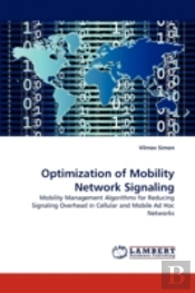 Optimization Of Mobility Network Signaling