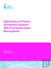 Optimization Of Ozone Disinfection Systems With Fluorescent-Dyed Microspheres