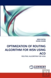 Optimization Of Routing Algorithm For Wsn Using Aco