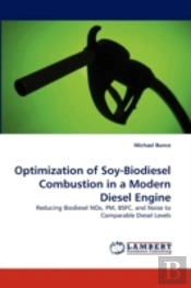 Optimization Of Soy-Biodiesel Combustion