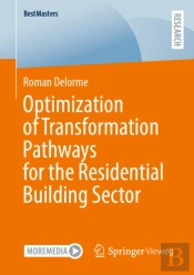 Optimization Of Transformation Pathways For The Residential Building Sector