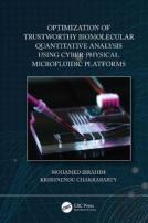 Optimization Of Trustworthy Biomolecular Quantitative Analysis Using Cyber-Physical Microfluidic Platforms