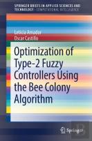 Optimization Of Type-2 Fuzzy Controllers Using The Bee Colony Algorithm
