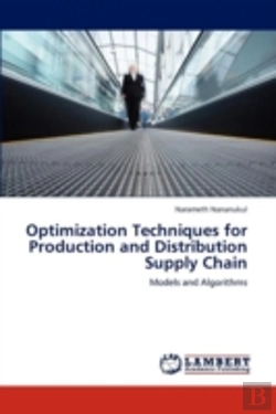 Bertrand.pt - Optimization Techniques For Production And Distribution Supply Chain