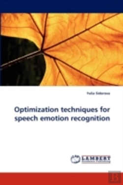 Bertrand.pt - Optimization Techniques For Speech Emotion Recognition