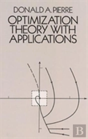 Optimization Theory With Applications