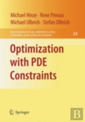 Optimization With Pde Constraints