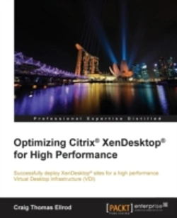 Bertrand.pt - Optimizing Citrix Xendesktop For High Performance
