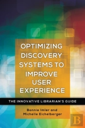 Optimizing Discovery Systems To Improve User Experience