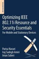 Optimizing Ieee 802.11i Resource And Security Essentials
