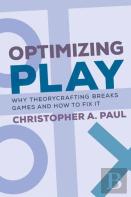 Optimizing Play