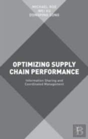 Optimizing Supply Chain Performance