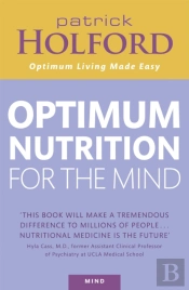 Optimum Nutrition For The Mind