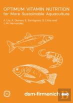 Optimum Vitamin Nutrition For More Sustainable Aquaculture