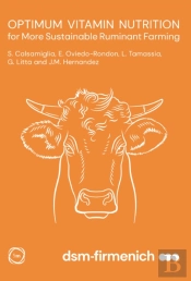 Optimum Vitamin Nutrition For More Sustainable Ruminant Farming