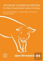 Optimum Vitamin Nutrition For More Sustainable Swine Farming
