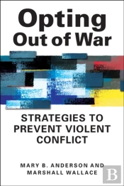 Opting Out Of War