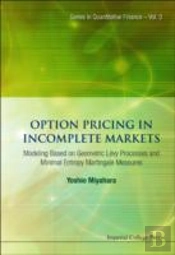 Option Pricing In Incomplete Markets: Modeling Based On Geometric L'Evy Processes And Minimal Entropy Martingale Measures