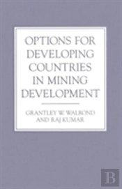 Options For Developing Countries In Mining Development