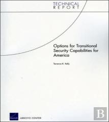 Options For Transitional Security Capabilities For America