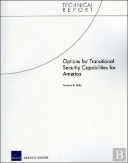 Bertrand.pt - Options For Transitional Security Capabilities For America