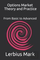 Options Market - Theory And Practice
