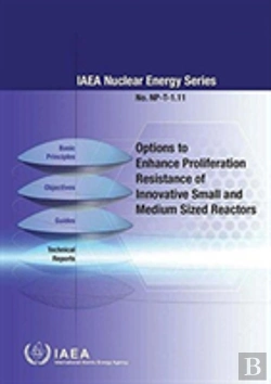 Bertrand.pt - Options To Enhance Proliferation Resistance Of Innovative Small And Medium Sized Reactors