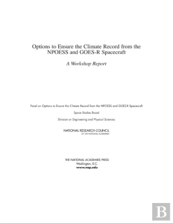 Bertrand.pt - Options To Ensure The Climate Record From The Npoess And Goes-R Spacecraft