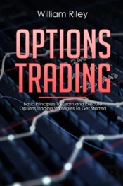 Options Trading: Basic Principles To Lea