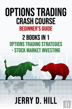 Bertrand.pt - Options Trading Crash Course, Beginner'S Guide