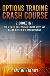 Options Trading Crash Course