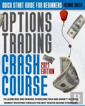 Options Trading Crash Course