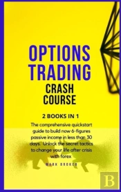 Options Trading Crash Course