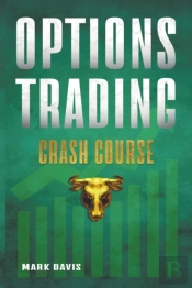 Options Trading Crash Course